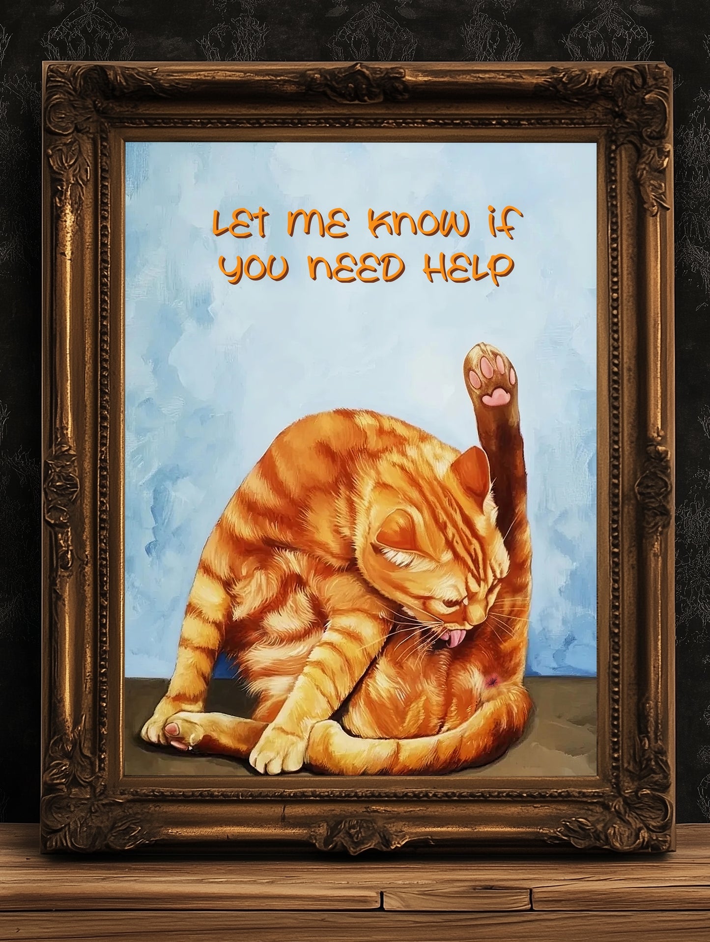 Orange Tabby Cat Grooming Sesh, Let Me Know If You Need Help, Maximalist Wall Art Bathroom decor Funny Toilet Poster, Weird Items Gift