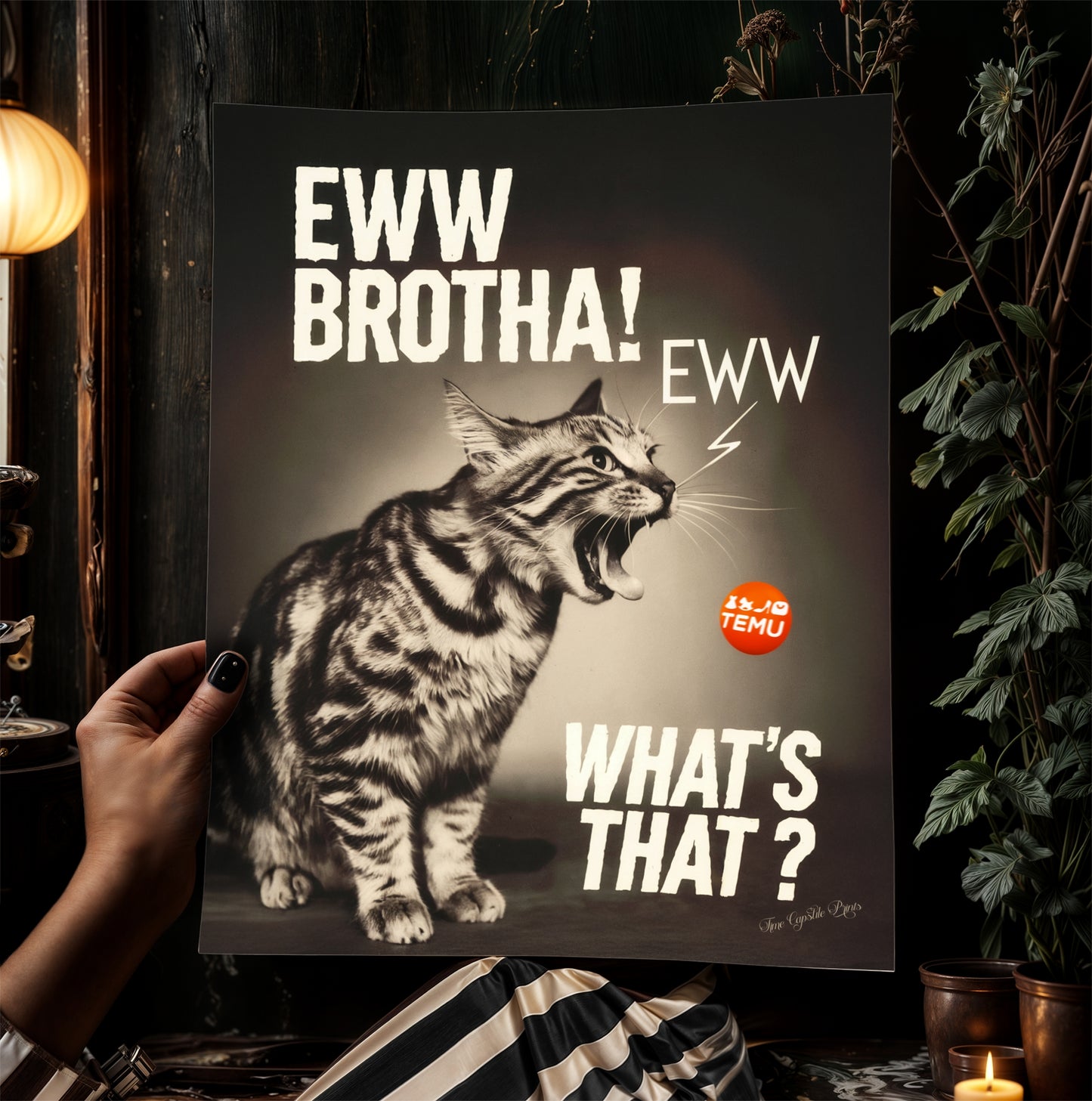 Eww Brotha! I Hate Temu, Funny Cat Hairball, Sarcastic Weird & Funny Wall Art Print, Cat Lovers Gift Wall Decor, Playful Pet Gift