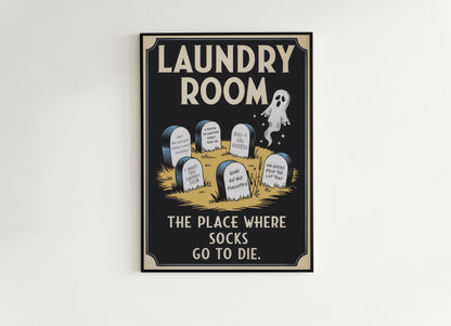 Haunted Laundry Room Poster, Funny Lost Socks Sign, Vintage Style Wall Art, Gothic Laundry Decor, Spooky Laundry Room Print, Quirky Hallowee
