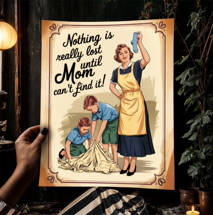 Funny Mom Wall Art, Vintage Housewife Poster, Retro Family Decor, Nostalgic Laundry Room Sign, Quirky Home Print, Witty Mother’s Day Gift