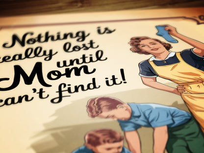 Funny Mom Wall Art, Vintage Housewife Poster, Retro Family Decor, Nostalgic Laundry Room Sign, Quirky Home Print, Witty Mother’s Day Gift