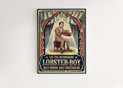 Circus Sideshow Lobster Boy, Vintage Circus Wall Art, Whimsigoth Decor, Carnival Freakshow, Side show Print, Oddities & Curiosities Poster