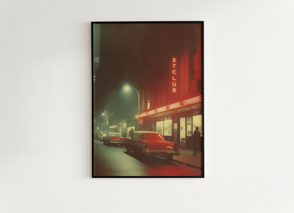Vintage 27 Club Neon Street Scene Art Print, Retro Urban Nightlife Wall Decor, Film Noir-Inspired Cityscape, Classic Car and Neon Aesthetic