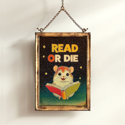 Read Or Die, Cosmic Nerdy Space Hamster Reading A Book, Cozy BookLover Gift Idea, Magical Animal Illustration, Weird Art Print